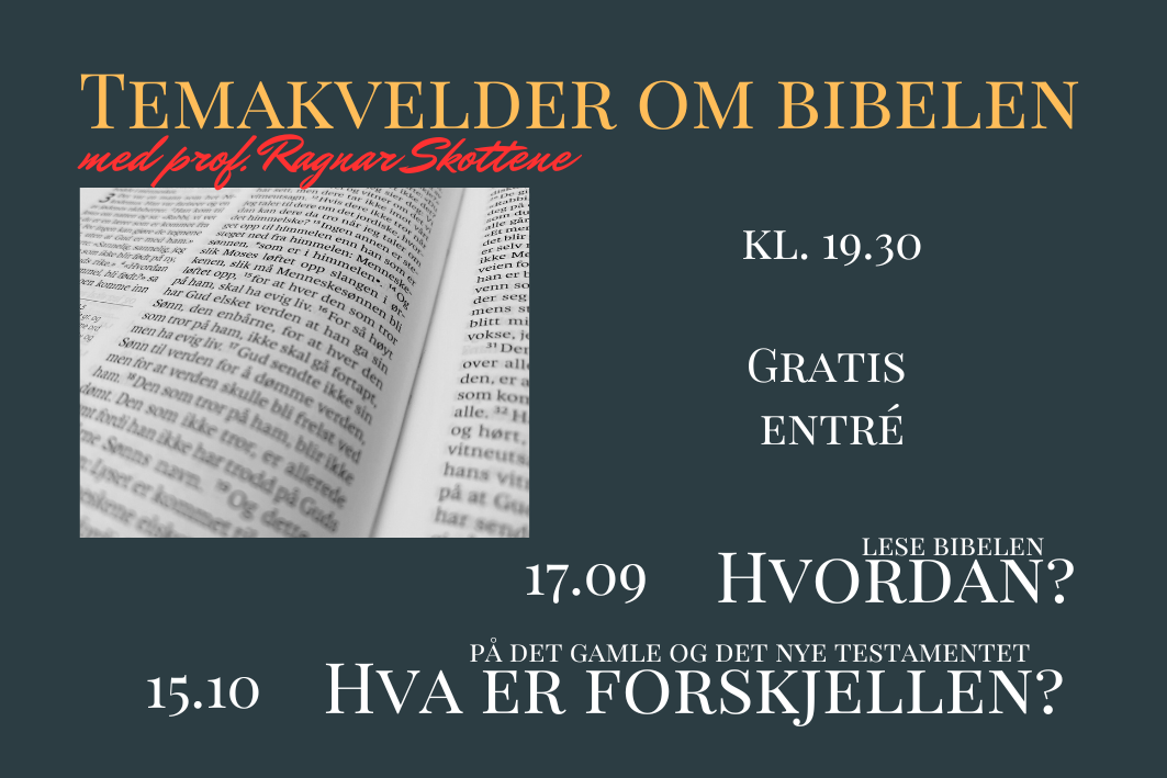 Bildet har informasjonen om temakveldene og et nærbilde av tekst fra bibelen.